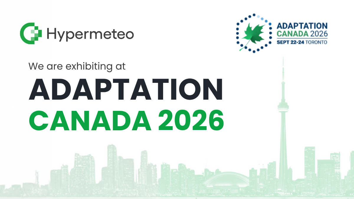 Hypermeteo We are exhibiting at Adaptation Canada 2026